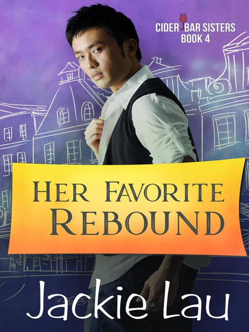 Title details for Her Favorite Rebound by Jackie Lau - Available